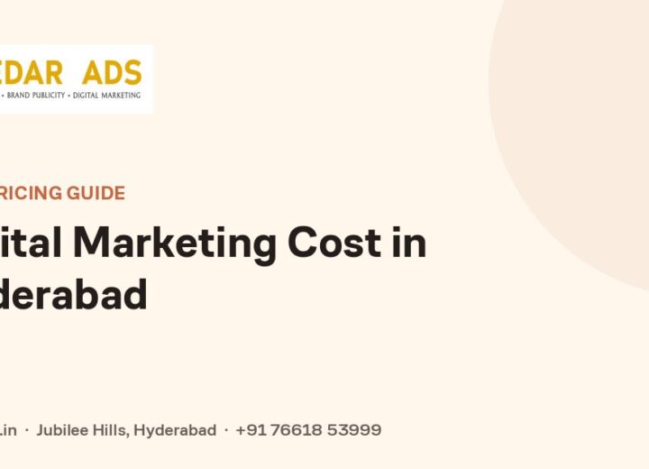 Digital Marketing Cost in Hyderabad - Cedar Ads Hyderabad